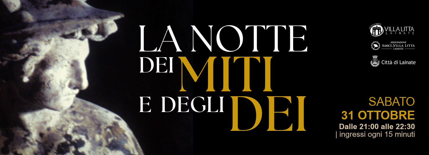 LA NOTTE DEI MITI E DEGLI DEI 